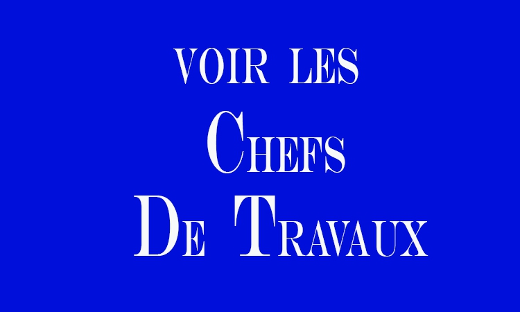 Chefs de Travaux  --  Environnement